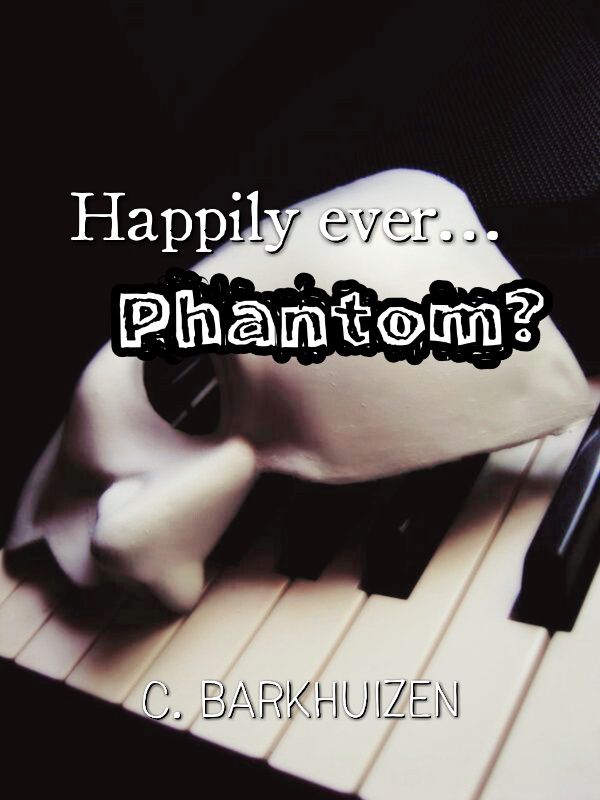 Happily ever... Phantom? Book