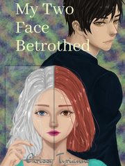 MY TWO FACE  BETROTHED Book