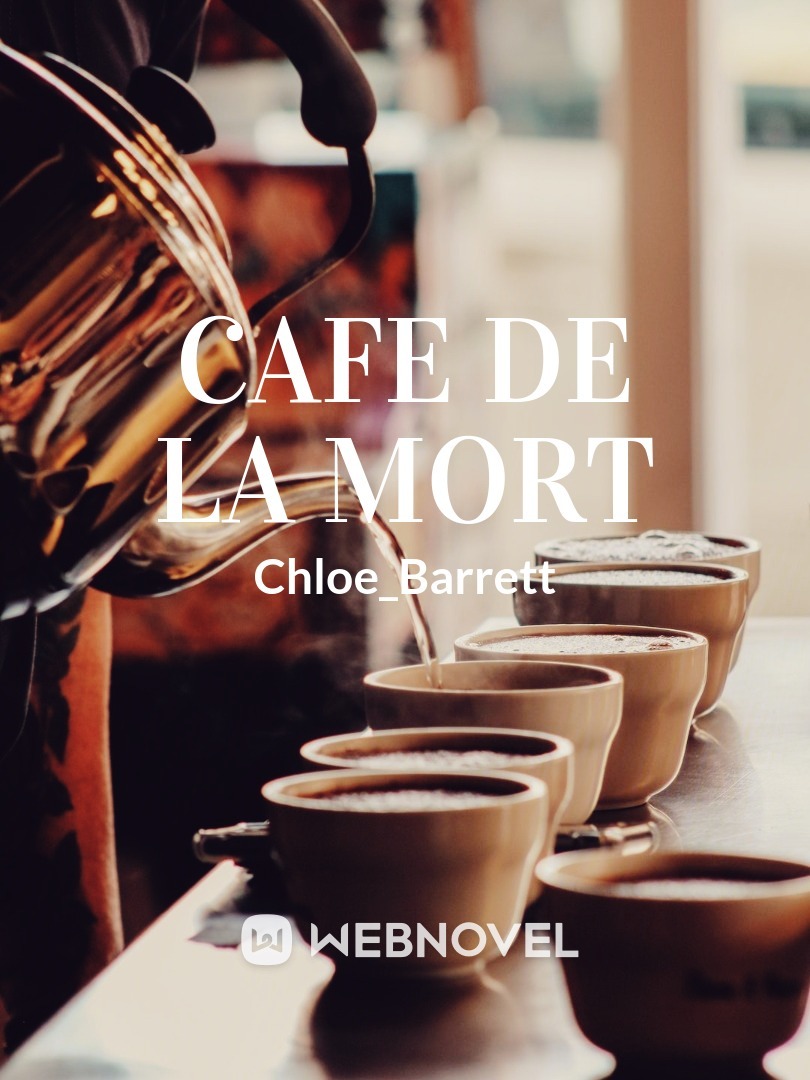 Cafe de La Mort