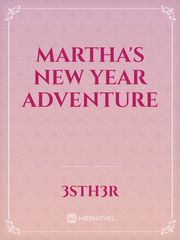 Martha's New Year Adventure Book