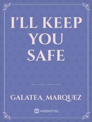 I'll keep you safe Book