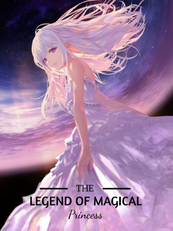 The Legend Of Magical Princess