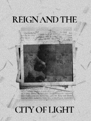 Reign and The City of Light Book