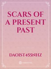 Scars of a present past Book