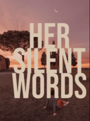 Her Silent Words Book