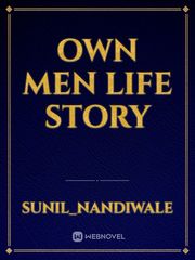 own Men life 
 story Book