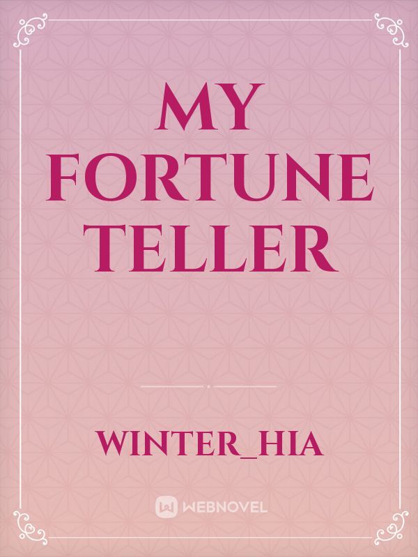 My Fortune Teller