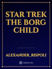 Star Trek The Borg Child Book
