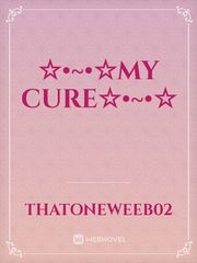 ☆•~•☆My cure☆•~•☆ Book