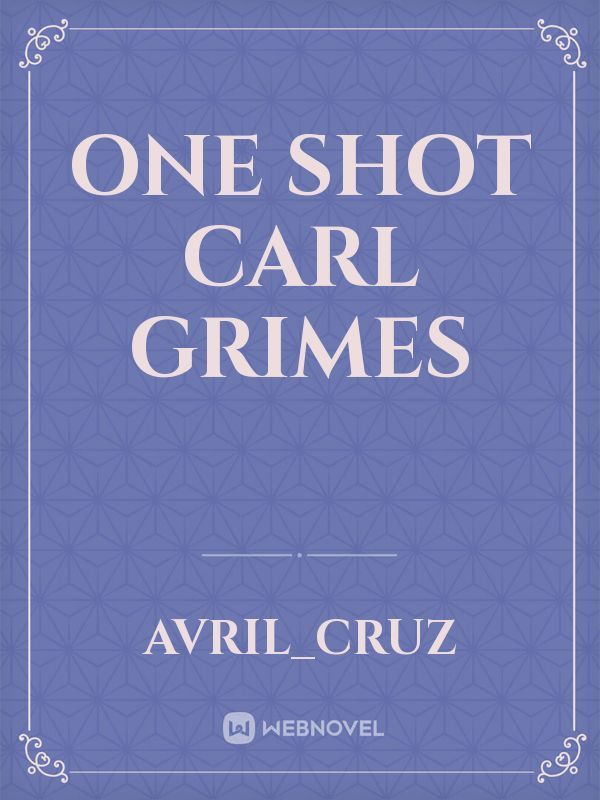 One Shot Carl Grimes Book