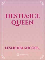Hestia:Ice Queen Book
