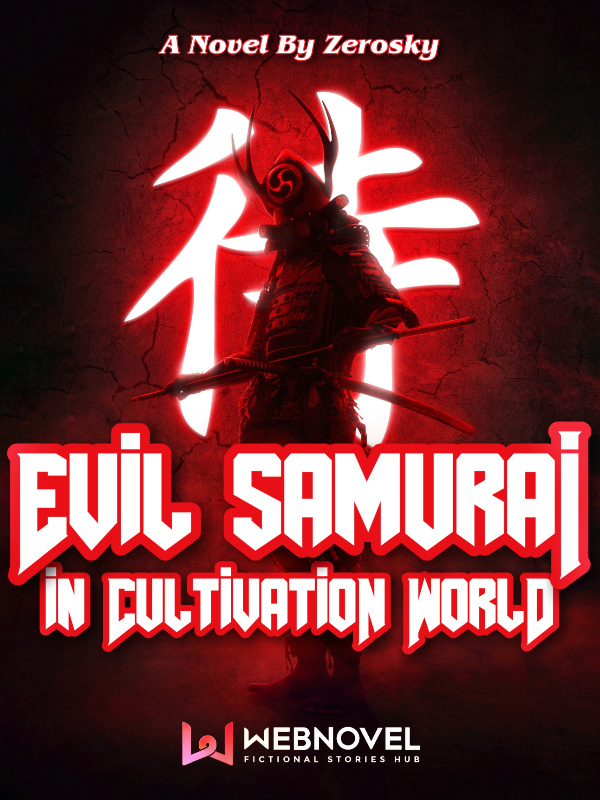 Evil Samurai In Cultivation World Book