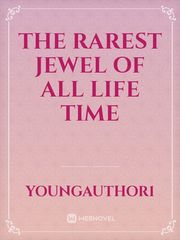 The Rarest Jewel of all Life time Book