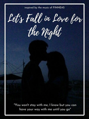 Let's Fall in Love for the Night Book