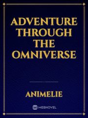 Adventure Through The Omniverse Book