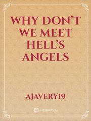 Why don’t we meet Hell’s Angels Book