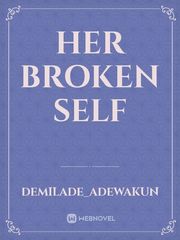 Her broken self Book