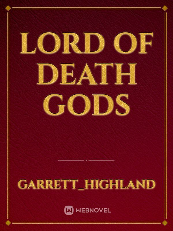 Lord of Death Gods