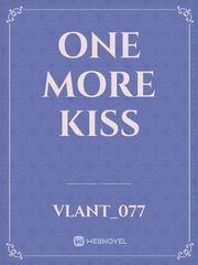 One More Kiss Book