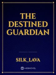 the destined guardian Book