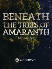 Beneath the Trees of Undying Book