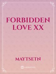 Forbidden Love xx Book