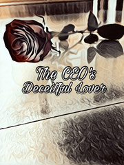 The CEO's Deceitful Lover Book