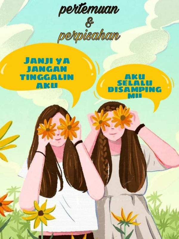 Pertemuan & Perpisahan.