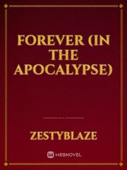 Forever (In the Apocalypse) Book