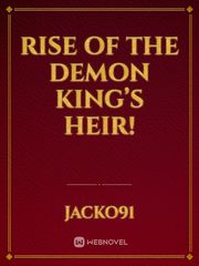 Rise of the demon king’s heir! Book