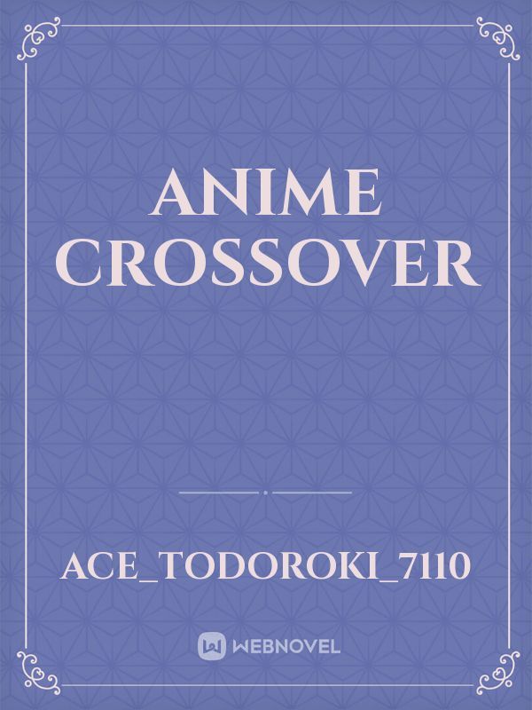 Anime Crossover Book