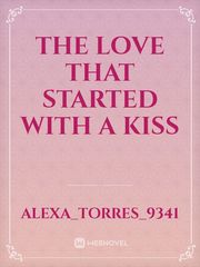 The love that started with a kiss Book