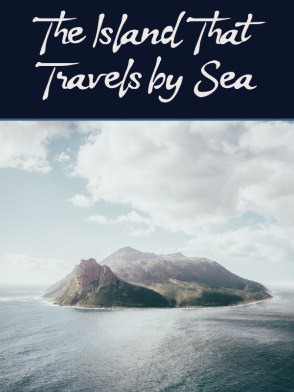 The Island That Travels by Sea Book