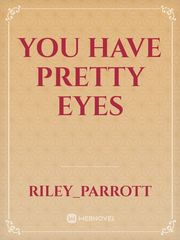 You Have Pretty Eyes Book