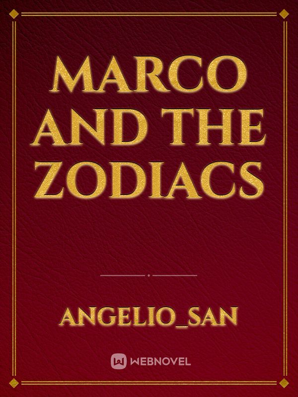 Marco and the Zodiacs