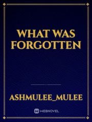 What was forgotten Book