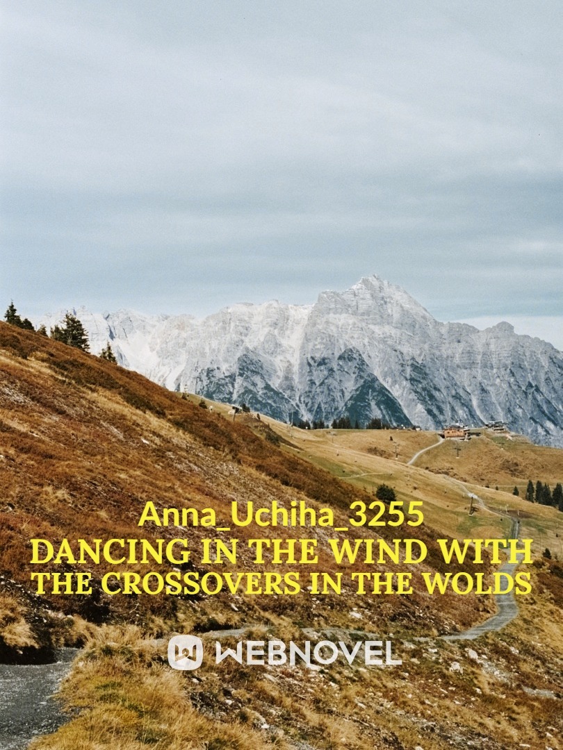 Dancing in the Wind with the Crossovers of the world