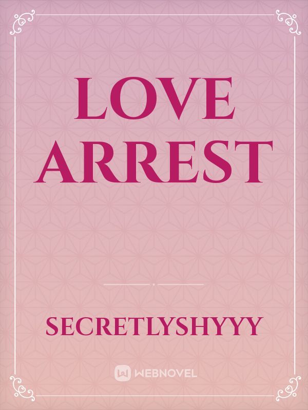 Love Arrest
