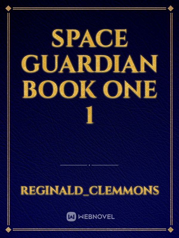 space guardian book one 1 Book