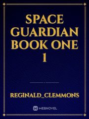 space guardian book one 1 Book