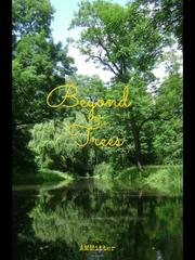 Beyond the Trees Book