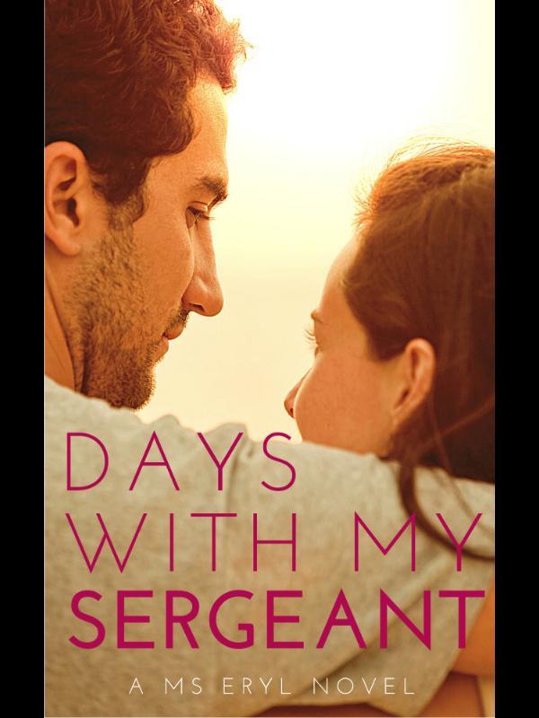Days with My Sergeant Book
