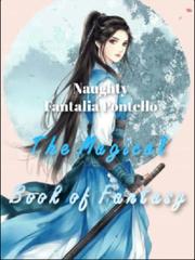 Naughty Fantalia Pontello: The Magical Of Book Fantasy Book
