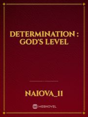 Determination : God's Level Book