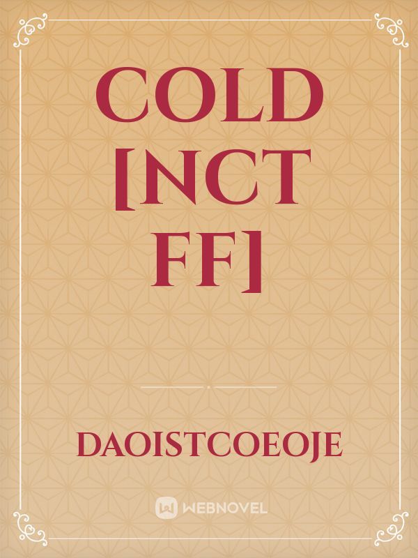 Cold [nct ff] Book
