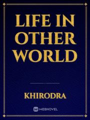 Life in other world Book