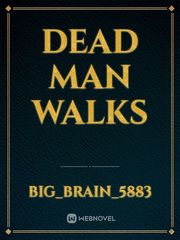 dead man walks Book