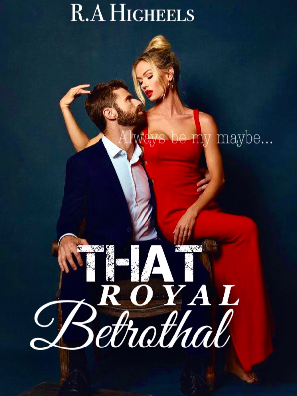 That Royal Betrothal Book