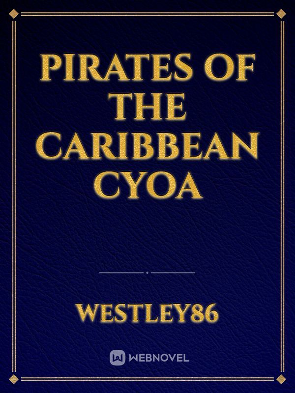Pirates of the Caribbean CYOA