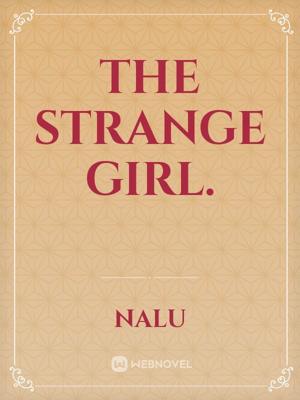 The strange girl. Book